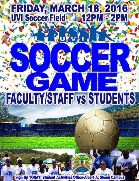 Celebrate UVI Pride by participating in the employees vs students soccer game