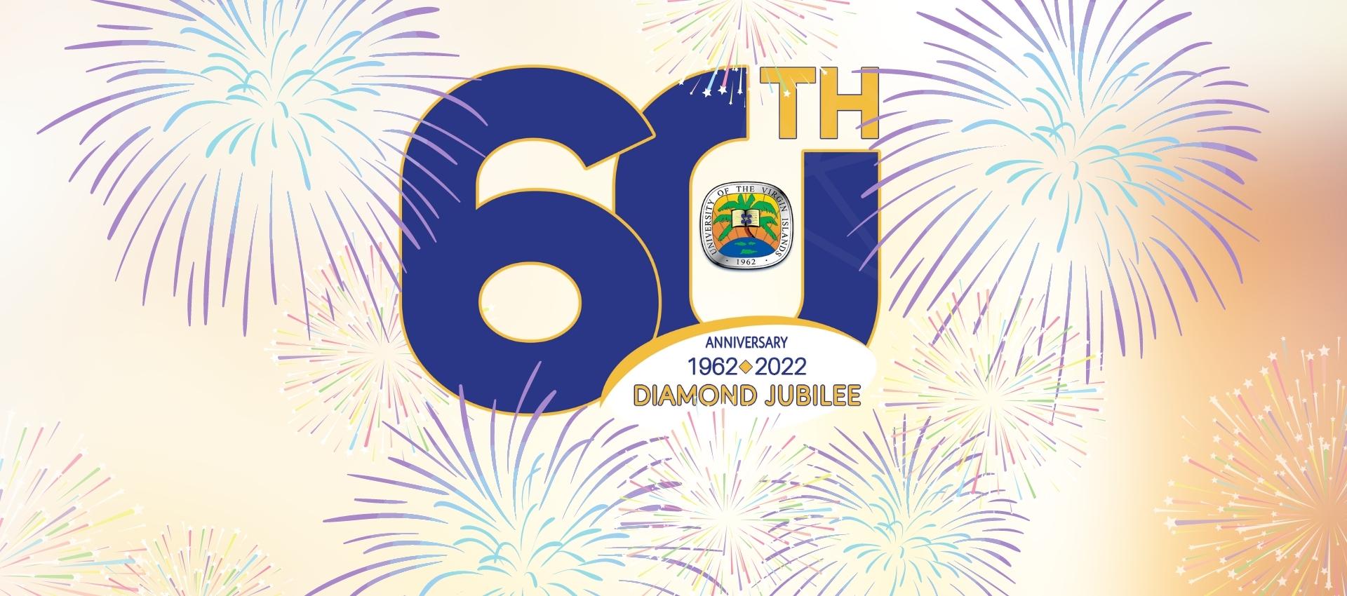 UVI Celebrates Diamond Jubilee in 2022